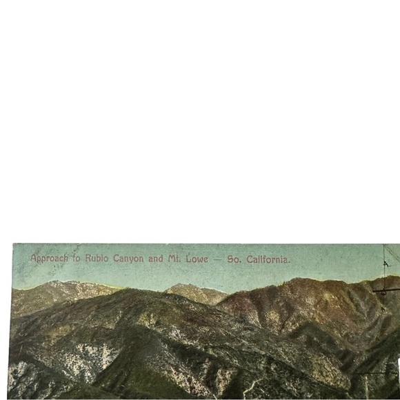 Vtg 1910s Postcard Rubio Canyon & Mount Lowe CA Train Railroad Natural Beauty - Picture 2 of 4
